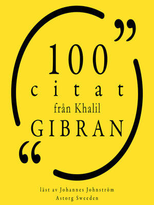 cover image of 100 citat från Khalil Gibran